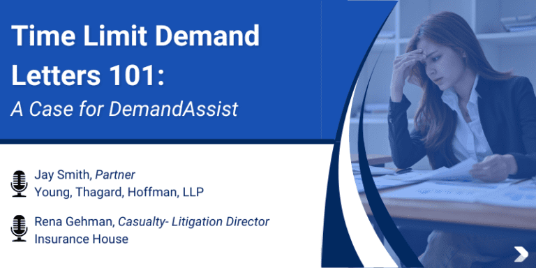 Time Limit Demand Letters 101: A Case for DemandAssist